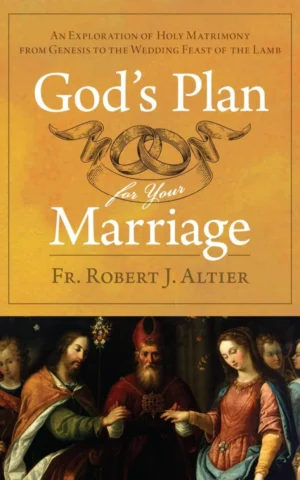 God's Plan For Your Marriage