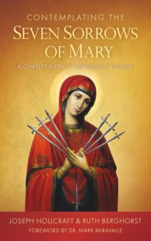 Contemplating the Seven Sorrows of Mary