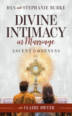 Divine Intimacy in Marriage